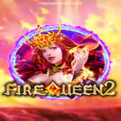 Exploring FireQueen2: A Thrilling Gaming Experience