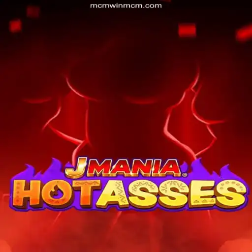 JManiaHotAsses: An Exciting Gaming Experience with MCM Win