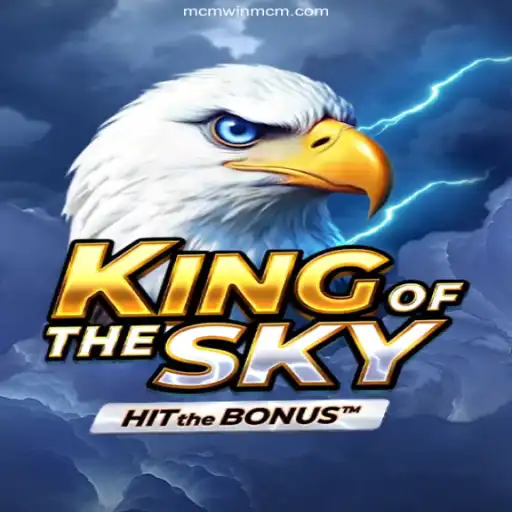King of the Sky: A Comprehensive Guide to Mastering the Game