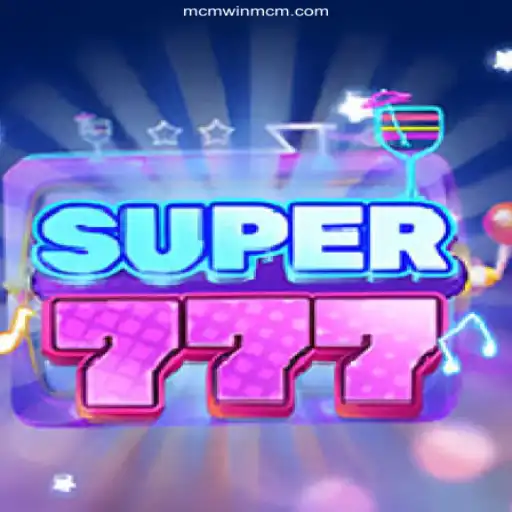 Exploring the Thrills of Super777 and the Trustworthy MCM Win Platform